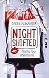 Nightshifted by Cassie Alexander