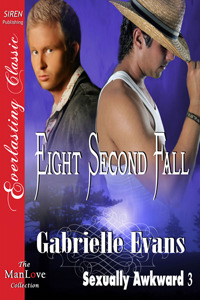 Eight Second Fall (Sexually Awkward #3)
