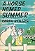 A Horse Named Summer