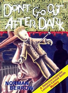 Don't Go Out After Dark (Paperback)