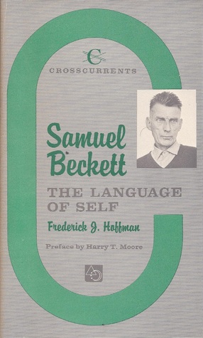 Samuel Beckett: The Language of Self