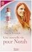 Une nouvelle vie pour Norah