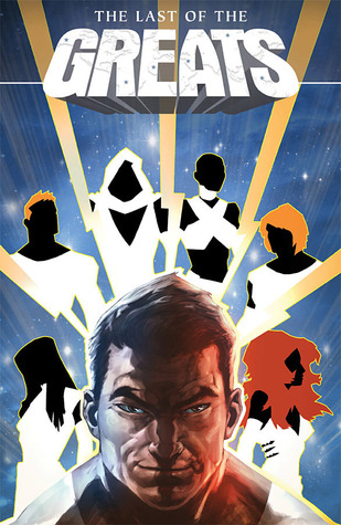 The Last of the Greats, Volume 1 (Paperback)