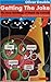 Getting the Joke: The Inner Workings of Stand-up Comedy (Performance Books)