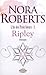 Ripley by Nora Roberts