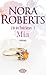 Mia by Nora Roberts