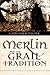 Merlin and the Grail Tradition by Gareth Knight