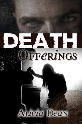 Death Offerings (The Northland Crime Chronicles, # 2)