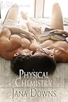 Physical Chemistry by Jana Downs