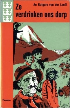 Ze verdrinken ons dorp (Hardcover)