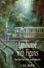 Landscape with Figures: The Final Part of His Autobiography (Biography, Letters & Diaries)