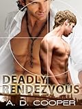 Deadly Rendezvous