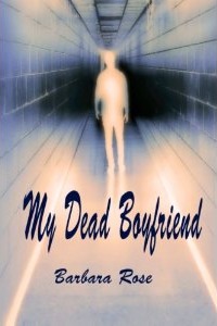 My Dead Boyfriend (Daughter of the Sidhe, #1)