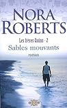 Sables mouvants by Nora Roberts