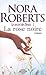 La rose noire by Nora Roberts