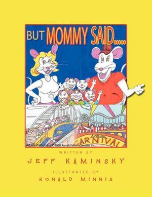 But Mommy Said