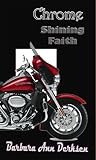 Chrome by Barbara Ann Derksen