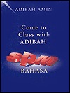 Come To Class With Adibah Spm Bahasa