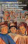 El sueño del humanismo. De Petrarca a Erasmo El sueño del humanismo. De Petrarca a Erasmo