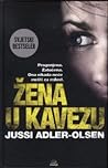 Žena u kavezu by Jussi Adler-Olsen