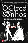 O Circo dos Sonhos by Erin Morgenstern