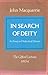 In Search of Deity: An Essay in Dialectical Theism (Gifford Lectures)