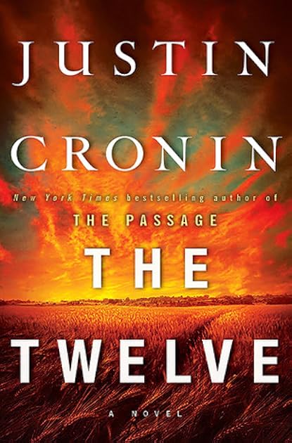 The Twelve (The Passage, #2)