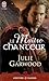 Le maître chanteur by Julie Garwood