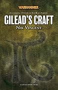 Gilead's Craft