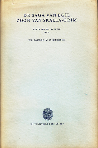 Saga van Egil zoon van Skalla-Grím (Hardcover)