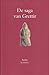 De saga van Grettir by Unknown De saga van Grettir by Unknown