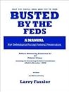Busted by the Fed...
