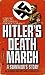 Hitler's Death March: A Sur...