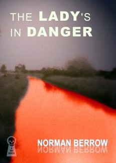 The Lady's in Danger