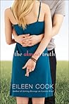 The Almost Truth by Eileen Cook