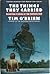 The Things They Carried by Tim O'Brien