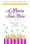 A Pipoca Mais Doce by Ana Garcia Martins
