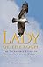 Lady of the Loch: The Incre...