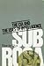Sub Rosa: The CIA and the U...