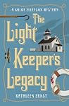 The Light Keeper's Legacy by Kathleen Ernst