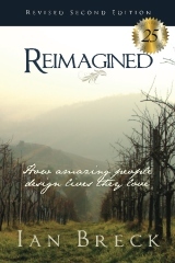 Reimagined: How amazing people design lives they love 