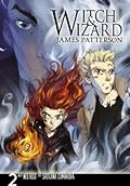 Witch & Wizard: The Manga, Vol. 2