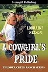 A Cowgirl's Pride by Lorraine Nelson