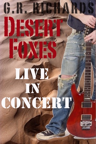 Desert Foxes Live in Concert