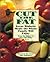 Cut the Fat: The New Diabetic Cookbook