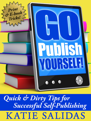 Go Publish Yourself! (Paperback)
