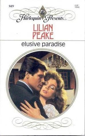 Elusive Paradise (Harlequin Presents, No 949)