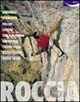 Roccia: Andonno, Vernante, Folchi, Limone, Colle di Tenda, Arimonda, Chiusa Pesio, Massi Ellero, Massi Gesso (Paperback)