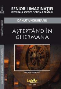 Aşteptând în Ghermana (Paperback)