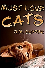 Must Love Cats (Kindle Edition)